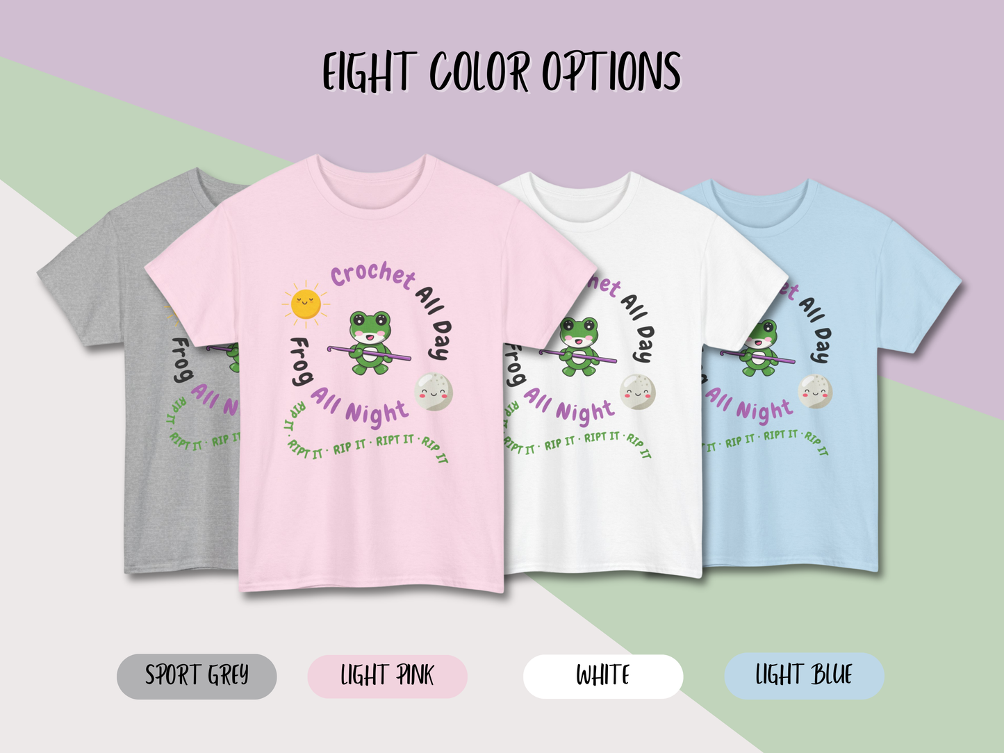 Kawaii Graphic Tee - Crochet all day, Frog all night