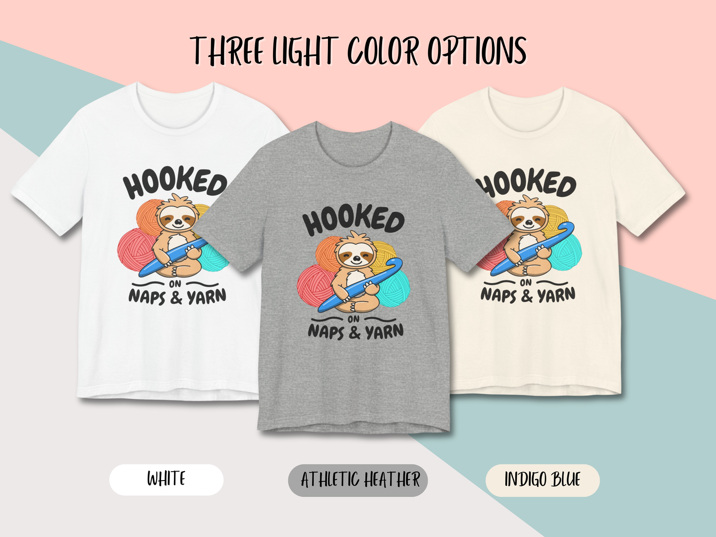 Sloth 'Hooked on Naps and Yarn' Shirt