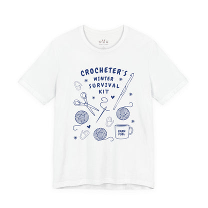 Funny Crochet Tee Shirt: "Crocheter's Winter Survival Kit"
