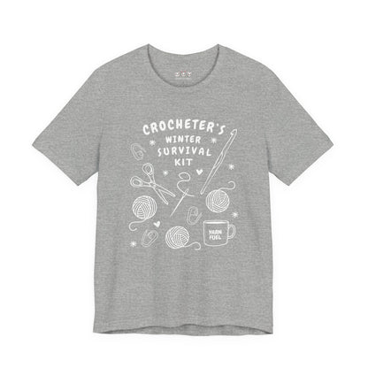 Funny Crochet Tee Shirt: "Crocheter's Winter Survival Kit"