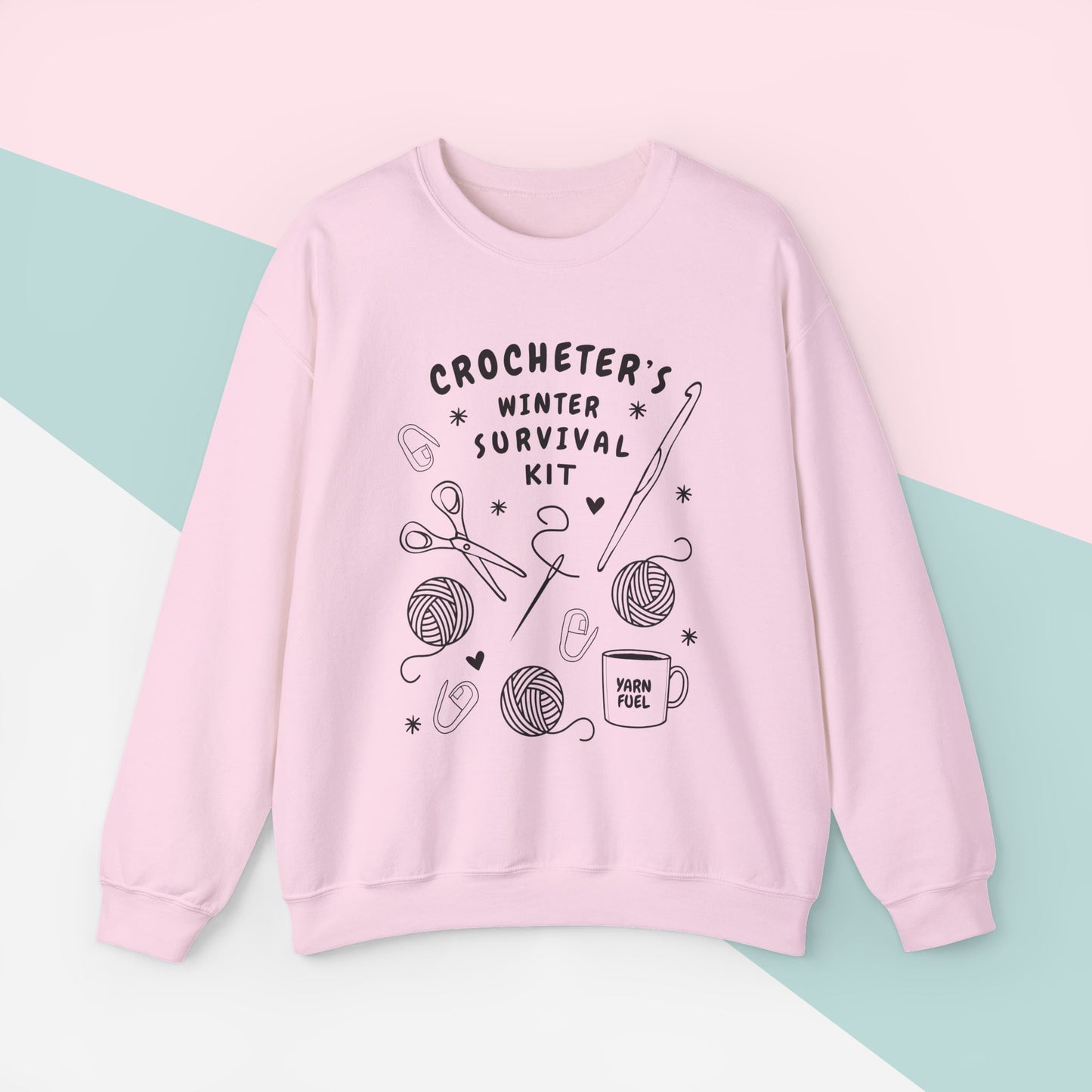 Funny Crochet Sweatshirt | Crocheter's Winter Survival Kit Sweater