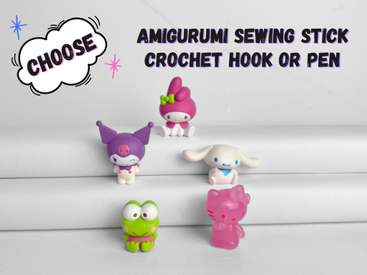 Choose Amigurumi Stick, Crochet Hook or Pen | Toy Hello Kitty & Friends