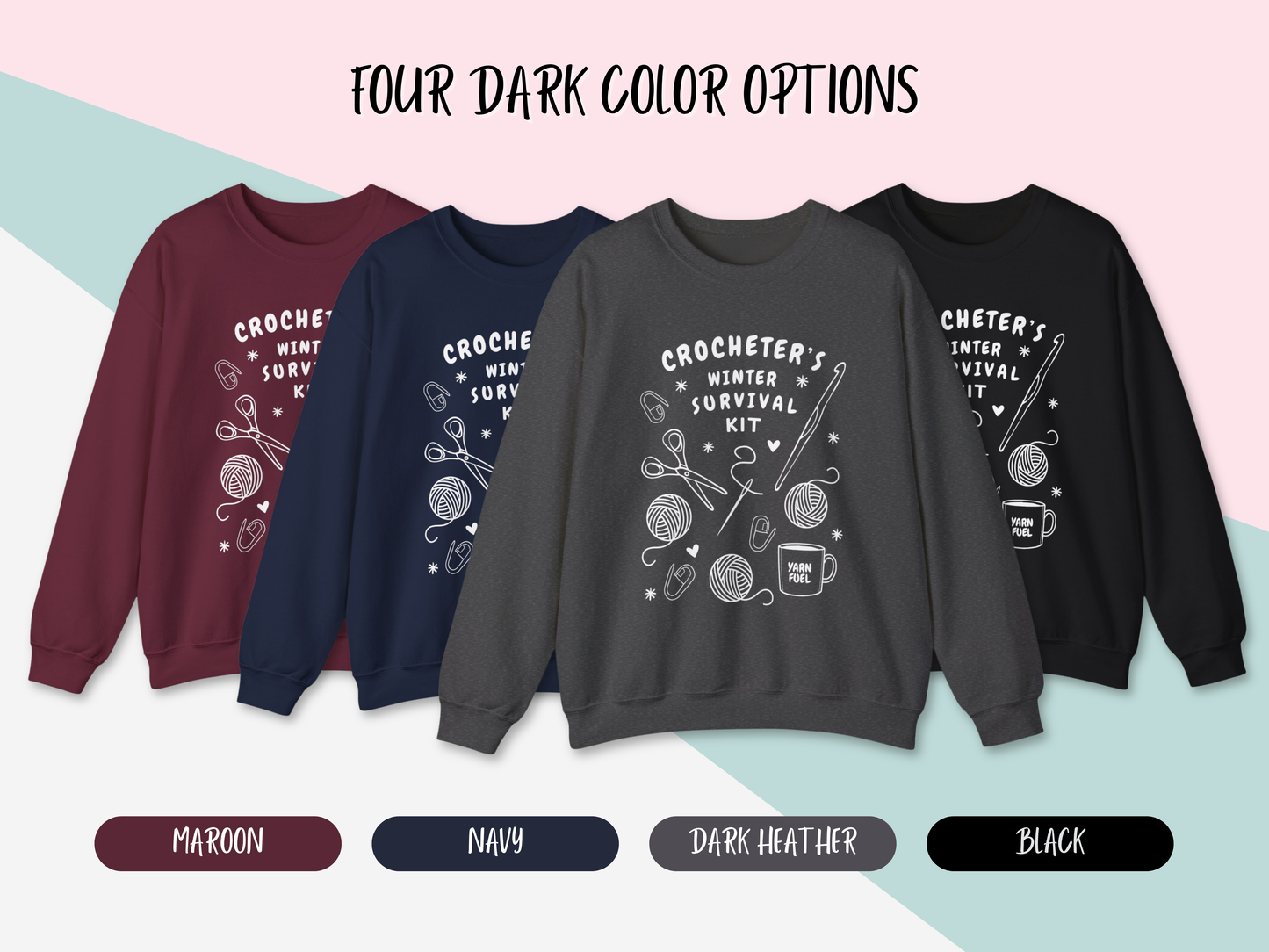 Funny Crochet Sweatshirt | Crocheter's Winter Survival Kit Sweater