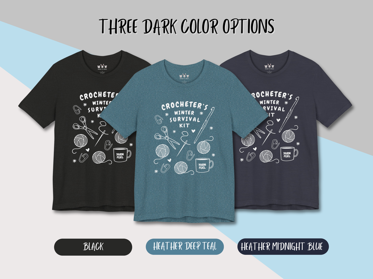 Funny Crochet Tee Shirt: "Crocheter's Winter Survival Kit"