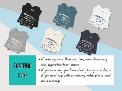 Funny Crochet Tee Shirt: "Crocheter's Winter Survival Kit"