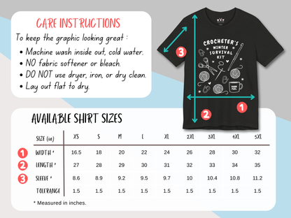 Funny Crochet Tee Shirt: "Crocheter's Winter Survival Kit"